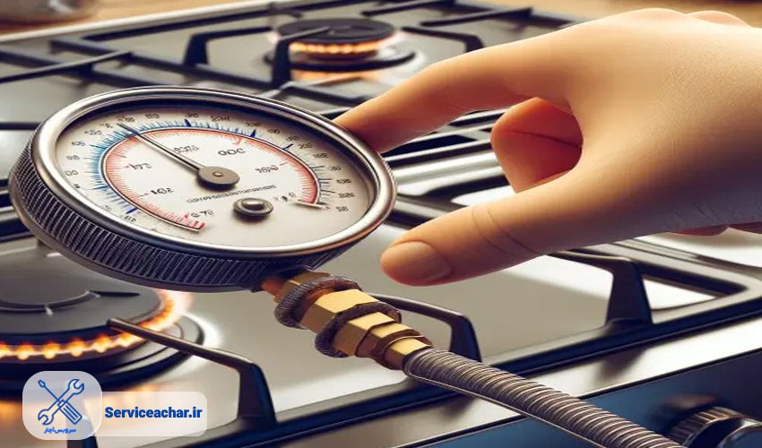 بررسی فشار گاز اجاق گاز